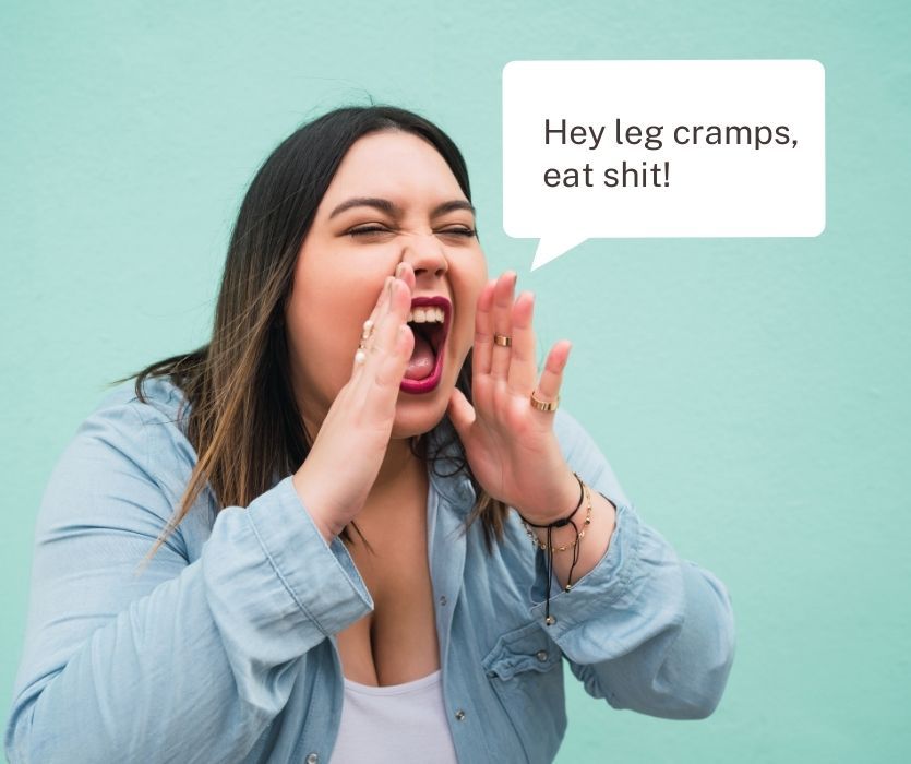 pregnant woman screaming, Hey leg cramps, eat shit!