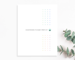 Baby Prep Kit: Everything To Do Before Your Newborn Arrives